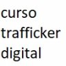 Curso Trafficker Digital