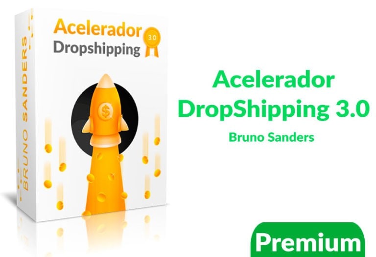 Curso Acelerador Drop Shipping 3.0 - Bruno Sanders descargar gratis.jpg