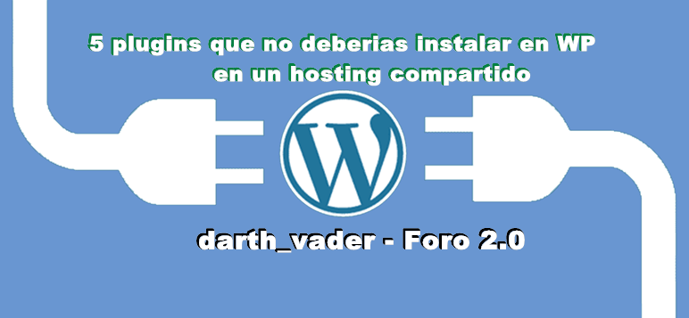 5-plugins-que-no-deberias-instalar-en-wordpress-en-un-hosting-compartido.png
